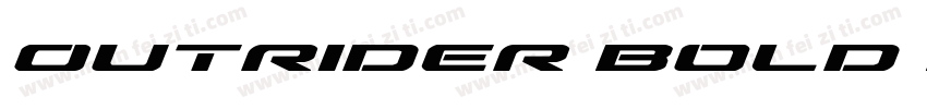 Outrider Bold Italic字体转换